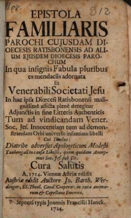 Epistola ... parochi cuiusdam ... contra libellum ... Diatribe adversus apologeticum Modesti Taubengali ...