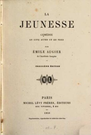 La Jeunesse : Comédie en cinq actes et en vers