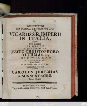Dissertatio Historica Et Jurispublici De Vicariis S. R. Imperii In Italia