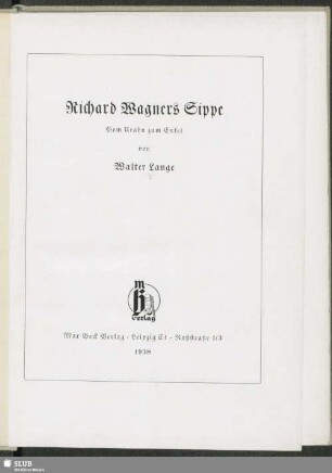 Richard Wagners Sippe : vom Urahn zum Enkel