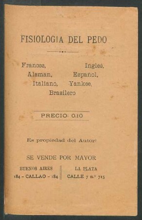 Fisiólogia del pedo : francés, inglés, alemán, español, italiano, yankee, brasilero