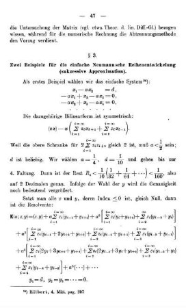 § 3. Zwei Beispiele für die einfache Neumannsche Reihenentwickelung (sukzessive Approximation).