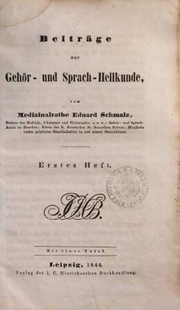 Beiträge zur Gehör- und Sprach-Heilkunde, 1