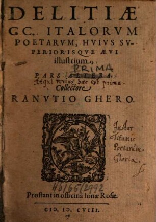 Delitiae CC. Italorum Poetarum, Huius Superiorisque Aevi illustrium, 1