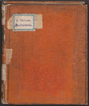 Vorschriften für den Unterricht in den Waffenübungen der Königlich-Baierischen Infanterie, [Erster Theil]