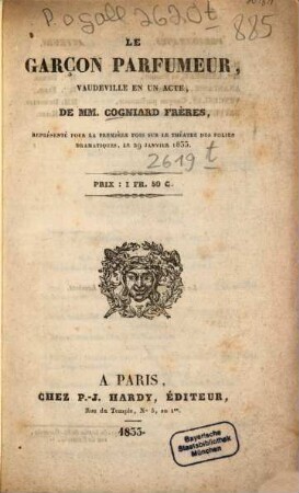 Le garçon parfumeur : Vaudeville en un acte