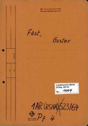 Personenheft Gustav Fast (*07.03.1912), SS-Hauptsturmführer