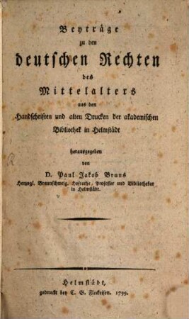 Beyträge zu den deutschen Rechten des Mittelalters
