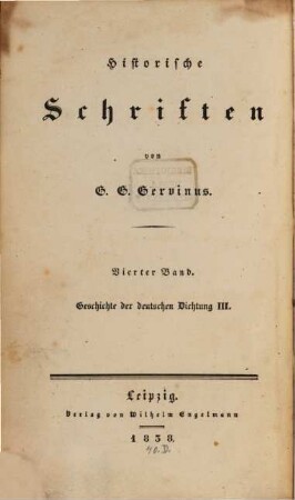 Geschichte der poetischen National-Literatur der Deutschen. 3, Vom Ende der Reformation bis zu Gottsched's Zeiten