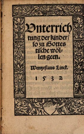 Unterrichtung der kinder so zu Gottes tische wöllen geen