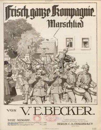 Frisch, ganze Kompanie : Marschlied