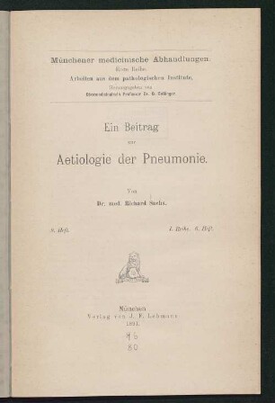 Ein Beitrag zur Aetiologie der Pneumonie