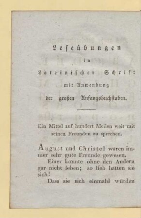Leseübungen in Lateinischer Schrift mit Anwendung der großen Anfangsbuchstaben