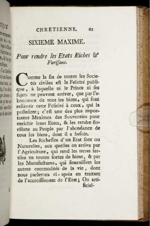 Sixieme Maxime. Pour rendre les Etats Riches & Florissans.