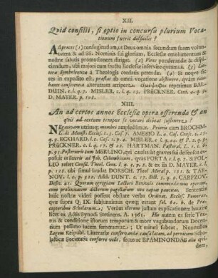 XIII. An ad certos annos Ecclesiae opera offerenda & an quis ad certum tempus se vocari debeat sustinere?