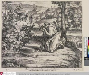 [Gott erscheint Moses mitten im brennenden Busch.; Dieu apparaît à Moise au milieu du buisson ardent.]