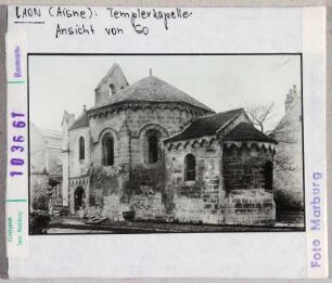 Laon: "Templerkapelle", Ansicht von Südosten