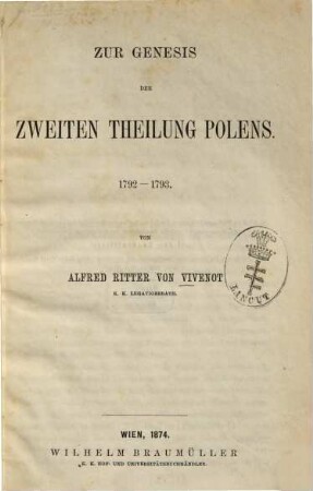 Zur Genesis der zweiten Theilung Polens : 1792-1793