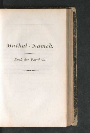 Mathal - Nameh. Buch der Parabeln.
