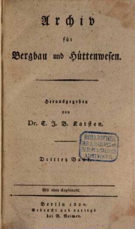 Archiv für Bergbau und Hüttenwesen. 3. 1820
