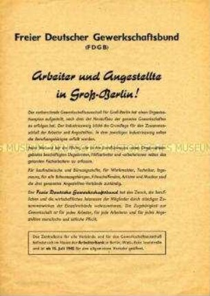 Aufruf des FDGB Groß-Berlin zur Reorganisation der Gewerkschaftsbewegung
