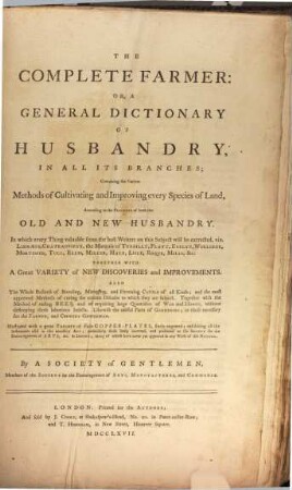 The complete Farmer : or a gen. Dictionary of husbandry