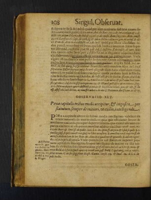 Observatio XLV. Paena capitalis tribus modis accipitur, et imposita per statutum, semper demitiori, ut exilio, intelligenda.