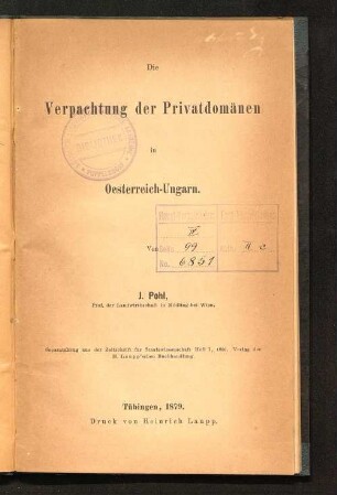 Die Verpachtung der Privatdomänen in Oesterreich-Ungarn