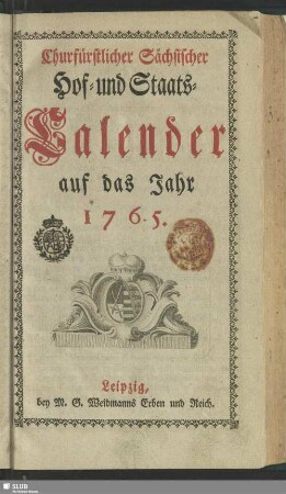 1765: Churfürstlich-Sächsischer Hof- und Staatscalender