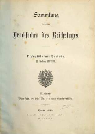 Verhandlungen des Reichstages. Drucksachen des Reichstages. 7,2,2. 1887/88 (1888) = Nr. 90 215