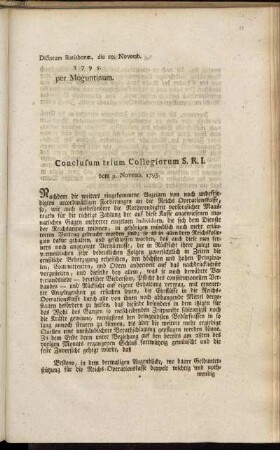 Conclusum trium Collegiorum S.R.I. vom 9. Novemb. 1795 : Dictatum Ratisbonae, die 10. Novemb. 1795. per Moguntinum