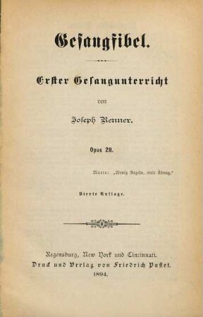Gesangfibel : erster Gesangunterricht ; op. 28