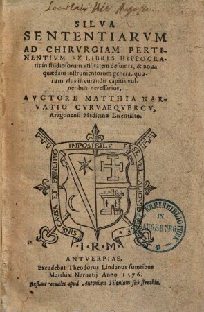 Silva sententiarum ad Chirurgiam pertinentium : ex libris Hippocratis ... desumta ...