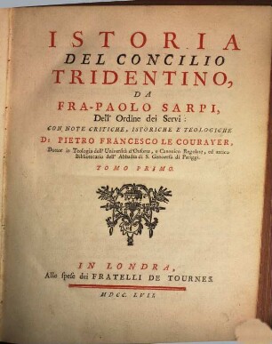 Istoria Del Concilio Tridentino. 1