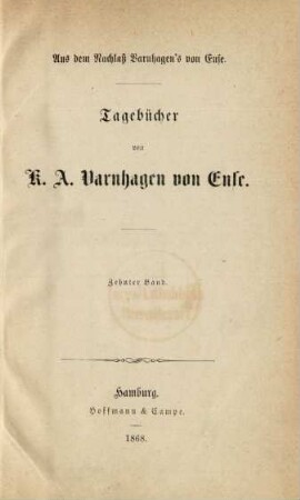 Bd. 10: Tagebücher von K. A. Varnhagen von Ense