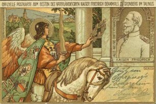 Offizielle Postkarte zum Besten des vaterländischen Kaiser Friedrich Denkmals zu Cronberg im Taunus