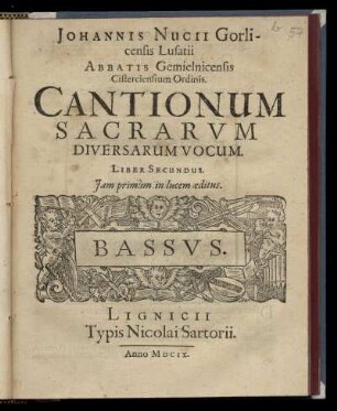 Johannes Nucius: Cantionum sacrarum diversarum vocum. Liber secundus. Bassus