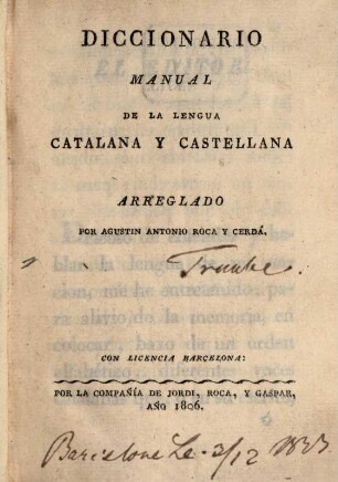 Diccionario manual de la lengua Catalana y Castellana