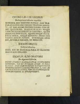 Cicero Lib. I. De Legibus De scriptionis historiae requisitis.