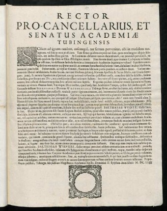 Rector Pro-Cancellarius, Et Senatus Academiae Tubingensis : Scilicet ad ignem tandem, ensemque, aut serram pervenitur ...