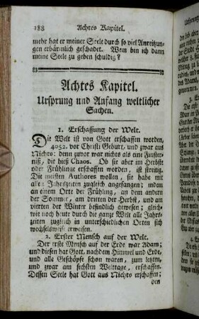 Achtes Kapitel. Ursprung und Anfang weltlicher Sachen.