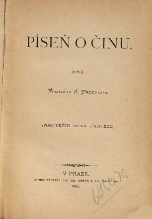 Píseň o činu : Zpívá František S. Procházka