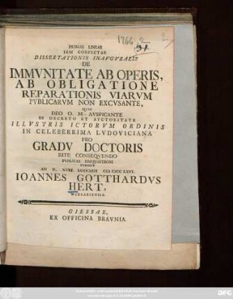 Primae Lineae Iam Confectae Dissertationis Inavgvralis De Immvnitate Ab Operis, Ab Obligatione Reparationis Viarvm Publicarvm Non Excvsante