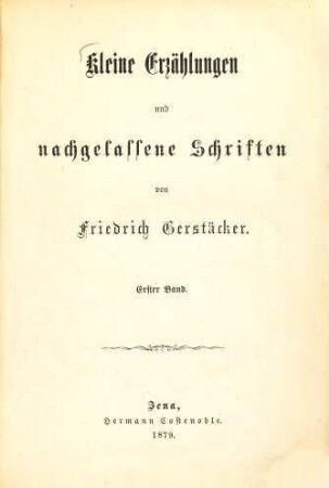 Kleine Erzählungen und nachgelassene Schriften, 1