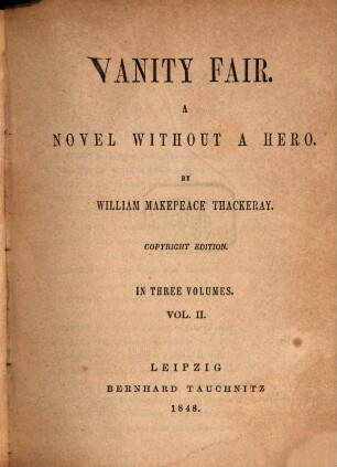 Vanity fair : a novel without a hero ; in three volumes. Vol. II