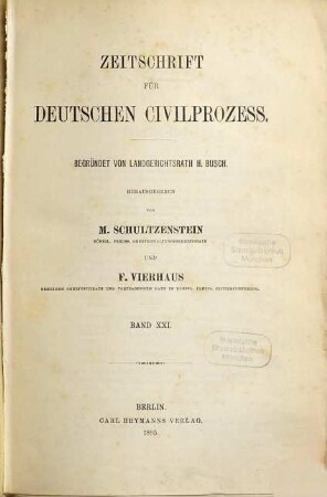 Zeitschrift für deutschen Zivilprozess, 21. 1895