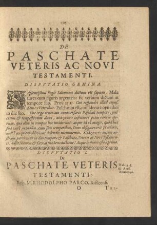 De Paschate Veteris Ac Novi Testamenti, Disputatio Gemina