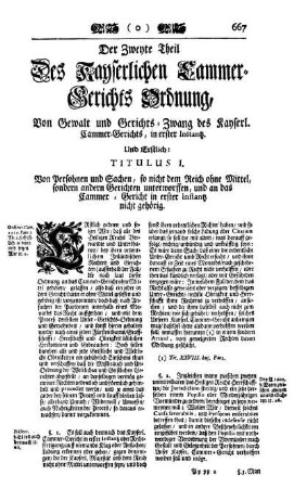 Der Zweyte Theil Des Kayserlichen Cammer-Gerichts Ordnung, Von Gewalt und Gerichts-Zwang des Kayserl. Cammer-Gerichts, in erster Instantz.