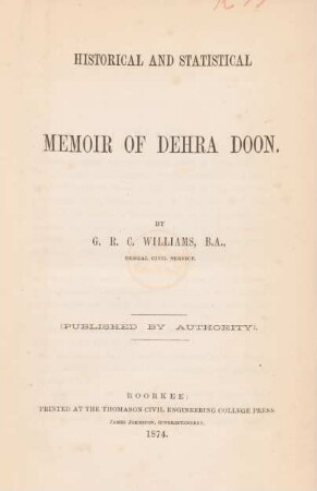 Historical and statistical memoir of Dehra Doon