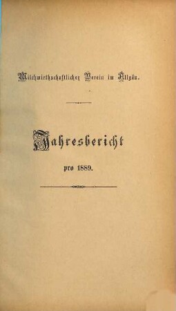 Jahres-Bericht : für .... 1889